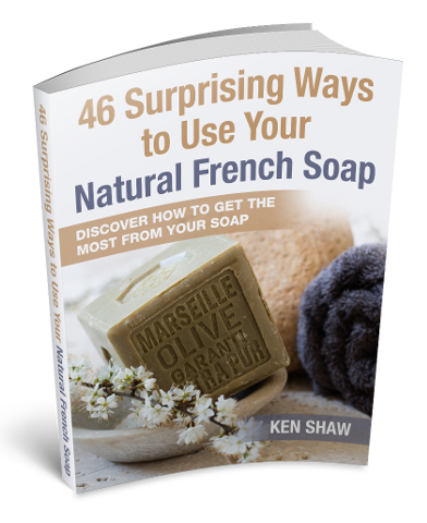 46 surprising ways to use your natural French soap eBook